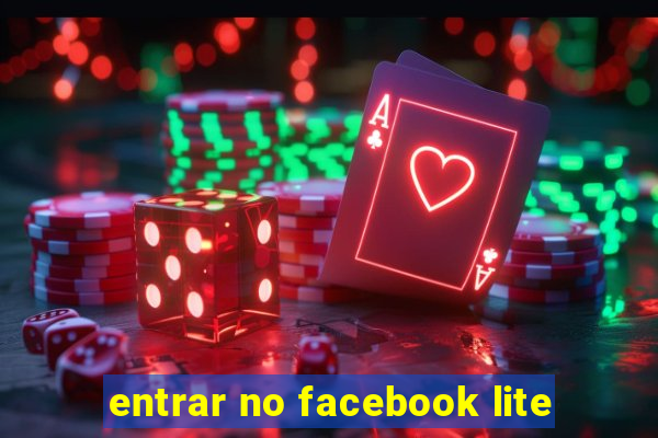 entrar no facebook lite